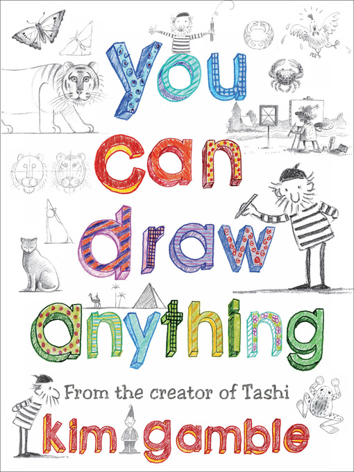 Title details for You Can Draw Anything by Kim Gamble - Wait list